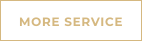 MORE SERVICE
